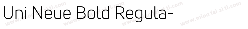 Uni Neue Bold Regula字体转换
